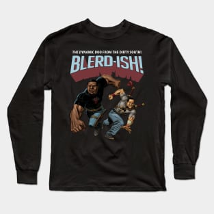 BLERD-ISH!2 Long Sleeve T-Shirt